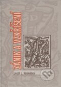 Kniha: Zánik a vzkříšení (Josef L. Hromádka). L. Marek, 2006