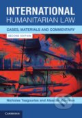 International Humanitarian Law - Nicholas Tsagourias, Alasdair Morrison, Cambridge University Press, 2023