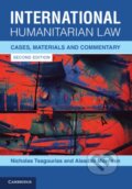 Kniha: International Humanitarian Law (Alasdair Morrison a Nicholas Tsagourias). Cambridge University Press, 2023