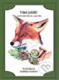 Kniha: Vůně jehličí (Iva Hoňková a Jindřiška Gurková). Akcent