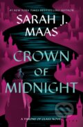 Crown of Midnight - Sarah J. Maas, Bloomsbury, 2023