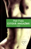 Kniha: Citová angažmá (Petr Fiala). Host, 2000