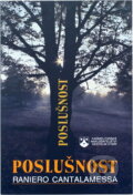 Kniha: Poslušnost (Raniero Cantalamessa). Karmelitánské nakladatelství, 1993