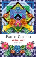 Přátelství - Diář 2017 - Paulo Coelho, Knižní klub, 2016