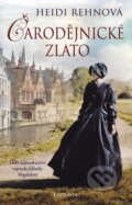 Kniha: Třicetiletá válka 2: Čarodějnické zlato (Heidi Rehn). Knižní klub, 2016