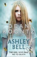 Ashley Bell - Dean Koontz, HarperCollins, 2016
