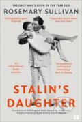 Stalin&#039;s Daughter - Rosemary Sullivan, 2016