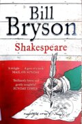 Kniha: Shakespeare (Bill Bryson). William Collins, 2016