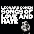Leonard Cohen: Songs of Love and Hate LP - Leonard Cohen, Sony Music Entertainment, 2016