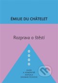 Rozprava o štěstí - Émilie Du Châtelet, 2016
