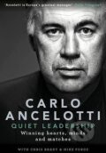 Quiet Leadership - Carlo Ancelotti, Portfolio Trade, 2016