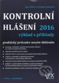 Kontrolní hlášení 2016 výklad s příklady - Veronika Tomanová, Jana Volková, VOX, 2016
