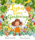 Luna Loves Gardening - Joseph Coelho, Andersen, 2024