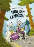 Kniha: Kudy kam s kapačkou (Josephine Mark)