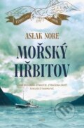 Kniha: Mořský hřbitov (Aslak Nore). Host, 2024