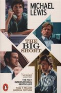 The Big Short - Michael Lewis, Penguin Books, 2016