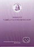 Kniha: Moderní vzdělávací technologie (Jiří Průcha). UJAK Praha, 2003