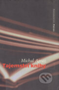 Tajemství knihy - Michal Ajvaz, Petrov, 1997
