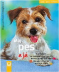 Kniha: Můj pes a já : s přílohami na rozkládacích stránkách (Gabriele Linke-Grün a Horst Hegewald-Kawich). , 2006