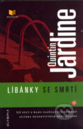 Kniha: Líbánky se smrtí (Quintin Jardine). Olympia, 2006