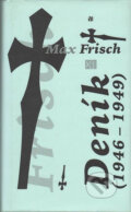 Kniha: Deník (1946-1949) (Max Frisch). Erm, 1995