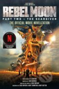 Kniha: Rebel Moon Part Two: The Scargiver (V. Castro)