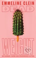 Kniha: Dead Weight (Emmeline Clein)