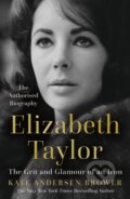 Elizabeth Taylor - Kate Andersen Brower, HarperCollins, 2024