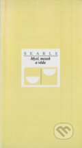 Kniha: Mysl, mozek a věda (John Searle). Mladá fronta, 1999