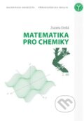 Kniha: Matematika pro chemiky (Zuzana Došlá). Masarykova univerzita, 2011