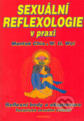 Sexuální reflexologie v praxi - Mantak Chia, W.U. Wei, Fontána, 2005