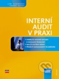 Kniha: Interní audit v praxi (Jiří Dvořáček a Tomáš Kafka)
