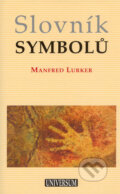Slovník symbolů - Manfred Lurker, 2005