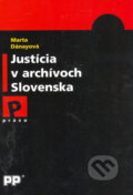Justícia v archívoch Slovenska - Marta Dánayová, Poradca podnikateľa, 2003