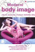 Moderní body image - Ludmila Fialová, 2006