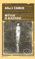 Mýtus o Sisyfovi - Albert Camus, Garamond, 2006