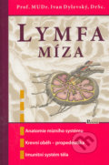 Lymfa - Míza - Ivan Dylevský, 2006