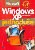 Microsoft Windows XP - Pavel Roubal, Computer Press, 2005