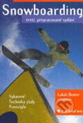 Snowboarding - Lukáš Binter a kol., Grada, 2006