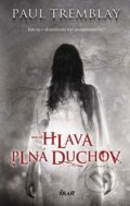 E-kniha: Hlava plná duchov (Paul Tremblay), 2016