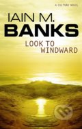 Look to Windward - Iain M. Banks, Little, Brown, 2001