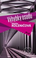 E-kniha: Výhybky osudu (Slávka Koleničová)