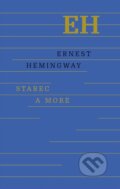 Starec a more - Ernest Hemingway, 2014