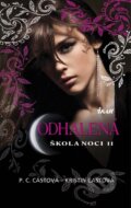 E-kniha: Škola noci 11: Odhalená (Kristin Cast a P.C. Cast), 2014