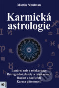 Karmická astrologie - Martin Schulman, Eugenika, 2024