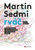 Kniha: Martin Sedmirváč (Ivana Gálová)