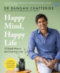 Happy Mind, Happy Life - Rangan Chatterjee, 2022