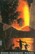 Kniha: Vulkán (Susan Sontag). Paseka, 2002