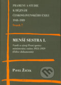 Kniha: Menší sestra I. (Pavel Žáček). Prius, 2004