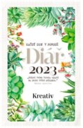 Kreativ Diář 2023 - Zelená zahrada, Vltava Labe Media, 2022